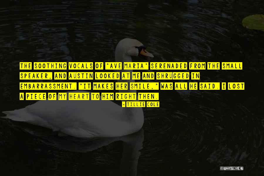 Smile From The Heart Quotes By Tillie Cole Smile From The Heart Quotes By Tillie Cole