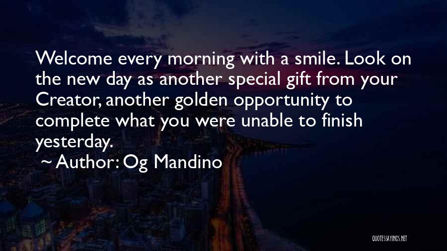 Smile Have A Good Day Quotes By Og Mandino