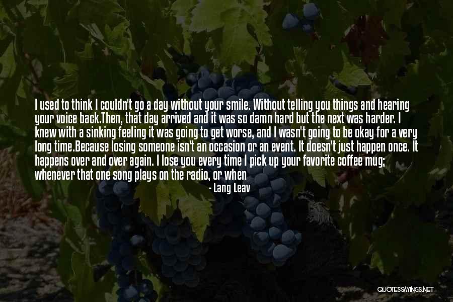 Smile In Hard Time Quotes By Lang Leav Smile In Hard Time Quotes By Lang Leav