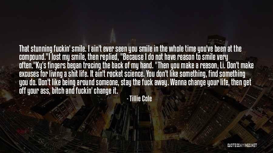 Smile In Hard Time Quotes By Tillie Cole Smile In Hard Time Quotes By Tillie Cole