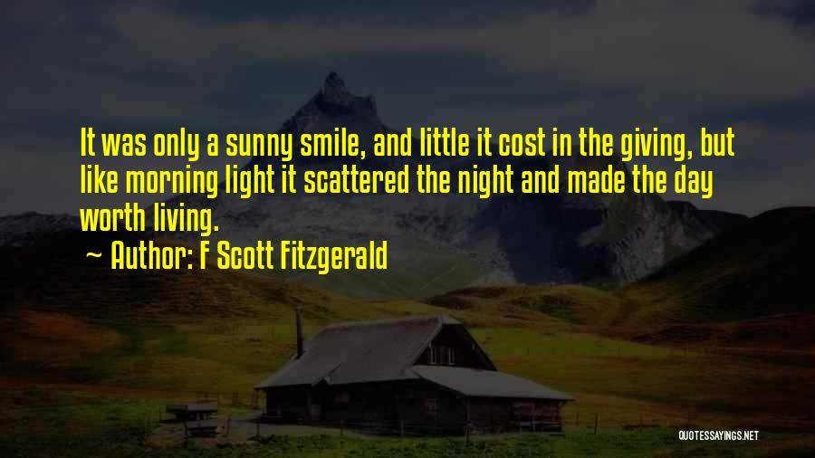 Smile In The Morning Quotes By F Scott Fitzgerald