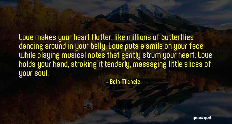 Smile In Your Heart Quotes By Beth Michele