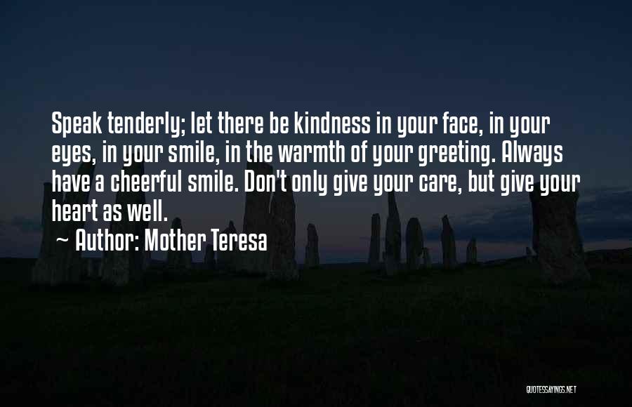 Smile In Your Heart Quotes By Mother Teresa