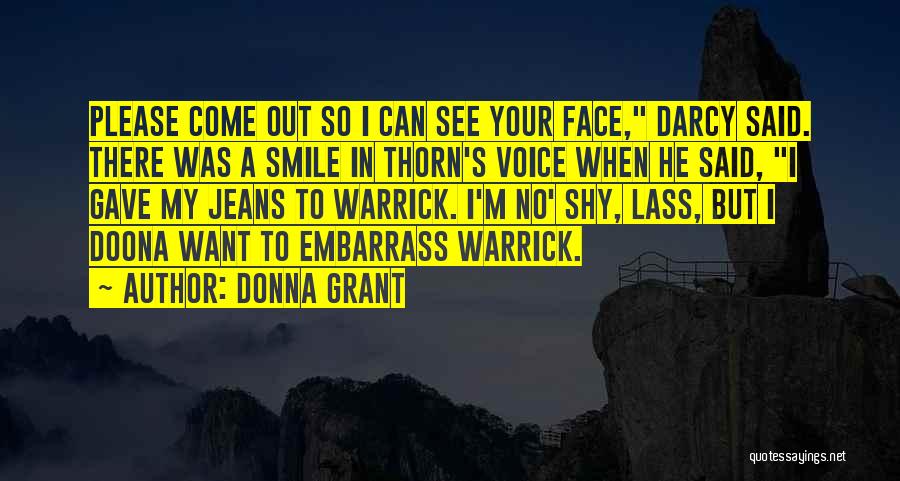 Smile In Your Voice Quotes By Donna Grant