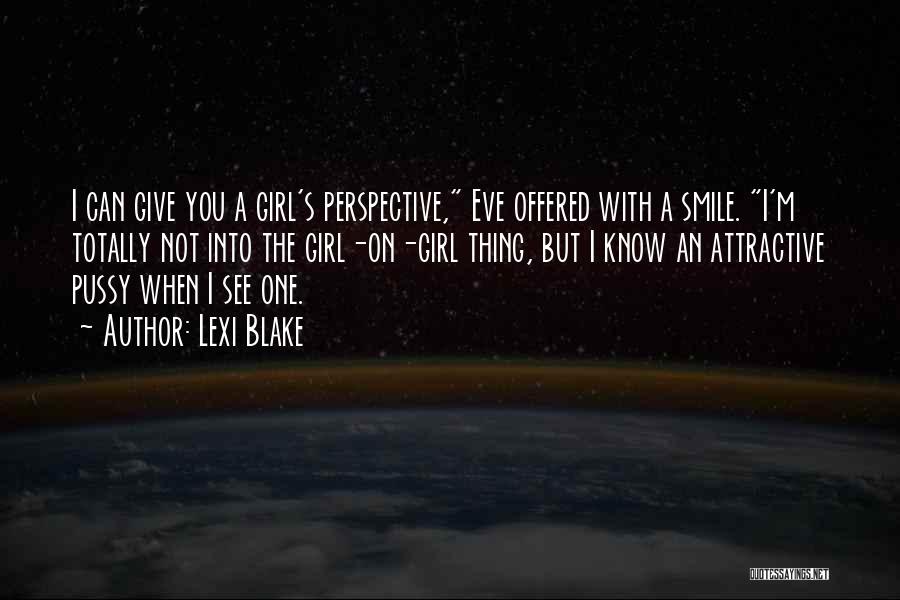 Smile Is Attractive Quotes By Lexi Blake