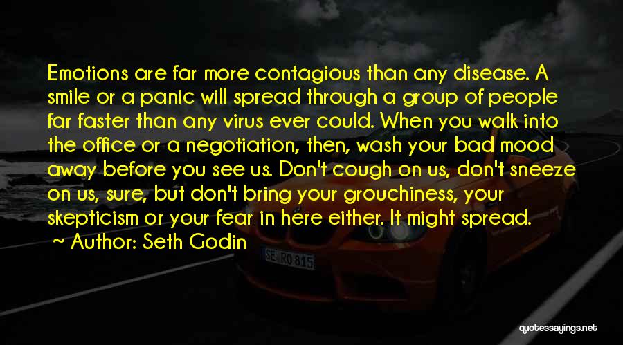 Smile Is Contagious Quotes By Seth Godin