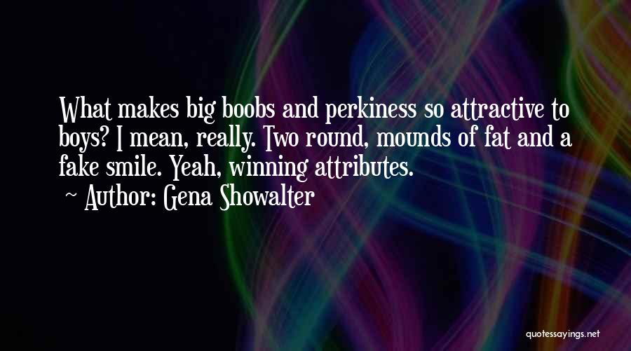 Smile Is Fake Quotes By Gena Showalter