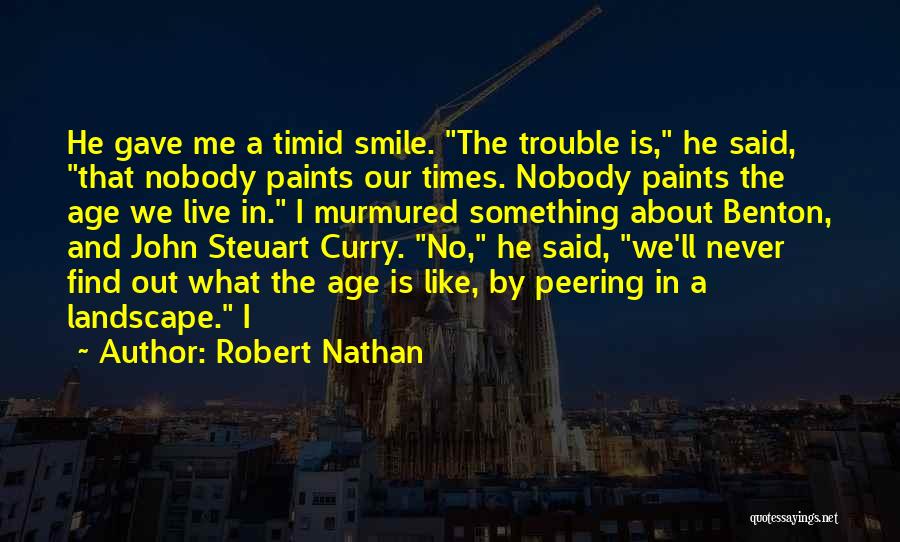 Smile Is Like Quotes By Robert Nathan