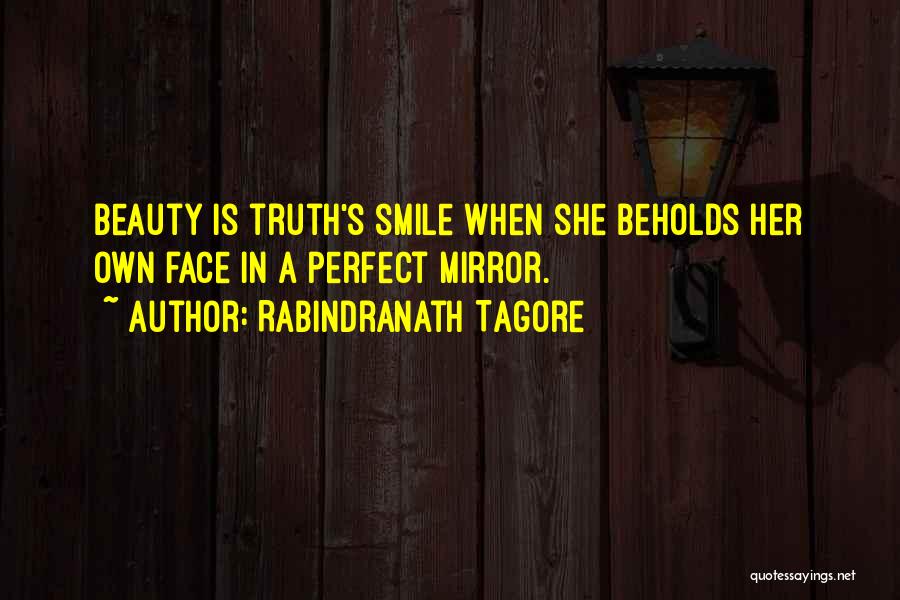 Smile Is Perfect Quotes By Rabindranath Tagore