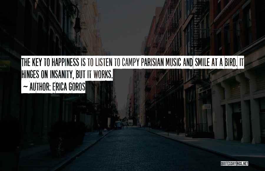 Smile Is The Key Quotes By Erica Goros