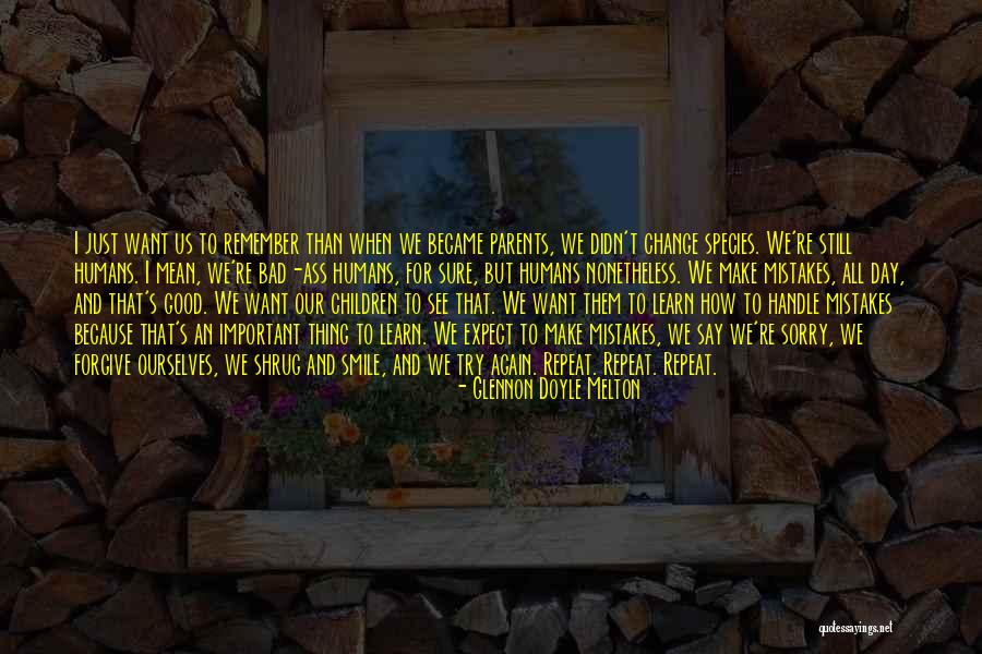 Smile Just Because Quotes By Glennon Doyle Melton Smile Just Because Quotes By Glennon Doyle Melton