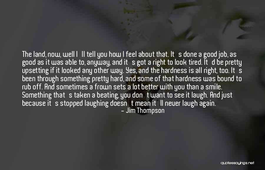 Smile Just Because Quotes By Jim Thompson Smile Just Because Quotes By Jim Thompson