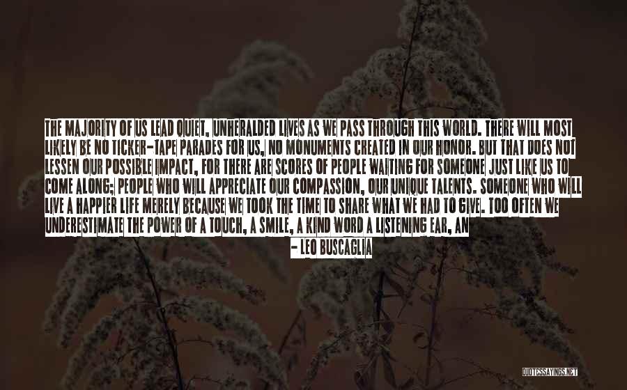 Smile Just Because Quotes By Leo Buscaglia Smile Just Because Quotes By Leo Buscaglia