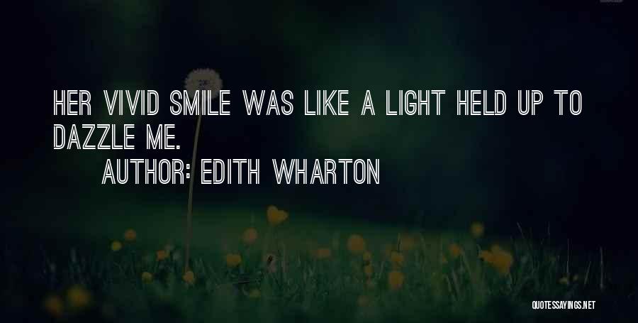 Smile Like Me Quotes By Edith Wharton