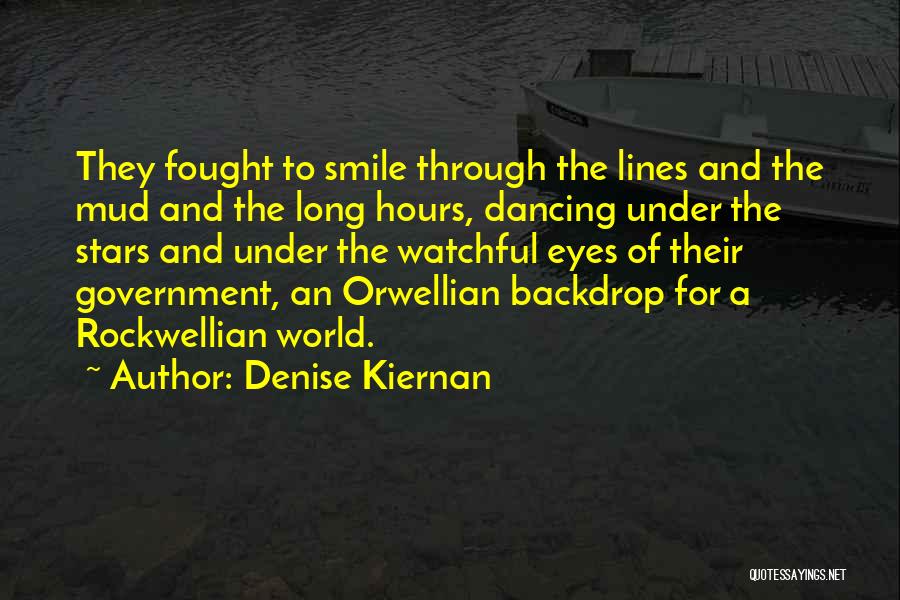 Smile Lines Quotes By Denise Kiernan