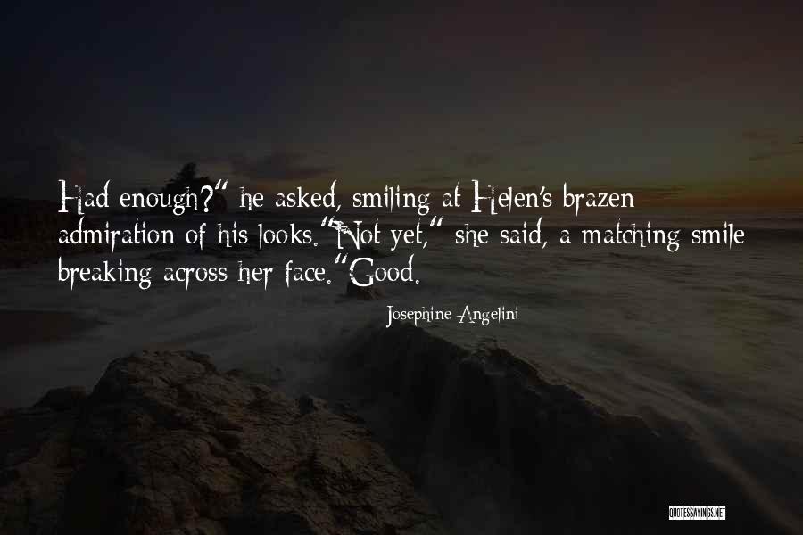 Smile Looks Good You Quotes By Josephine Angelini