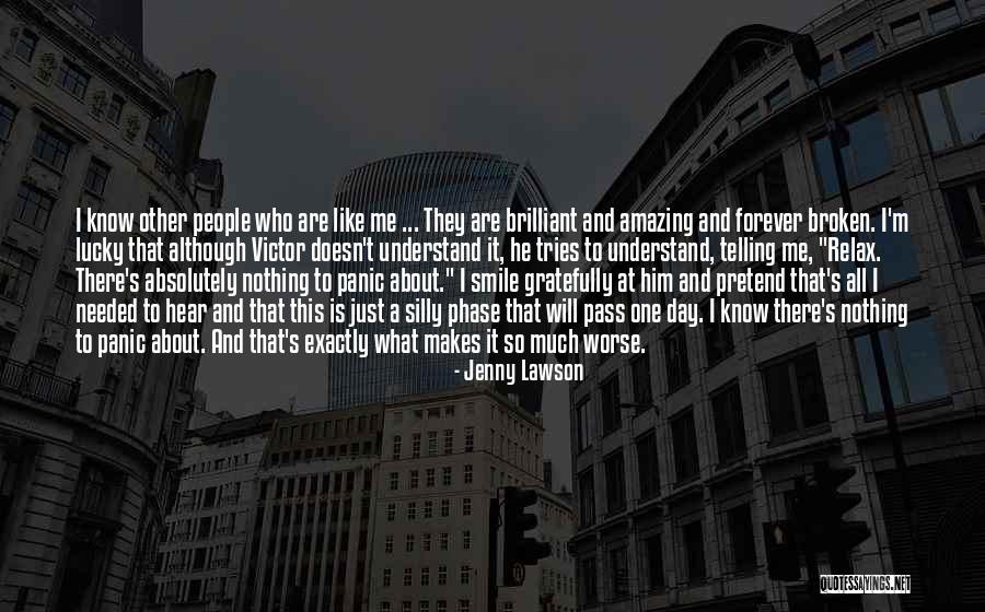 Smile Makes My Day Quotes By Jenny Lawson Smile Makes My Day Quotes By Jenny Lawson