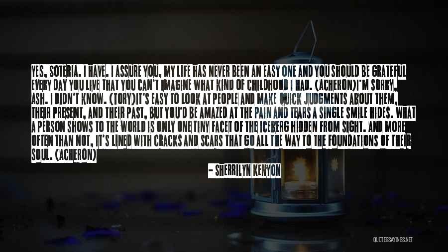 Smile More Often Quotes By Sherrilyn Kenyon Smile More Often Quotes By Sherrilyn Kenyon