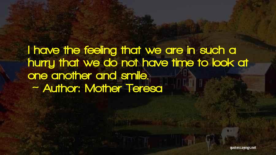 Smile Mother Teresa Quotes By Mother Teresa