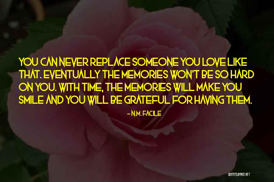 Smile N Love Quotes By N.M. Facile Smile N Love Quotes By N.M. Facile