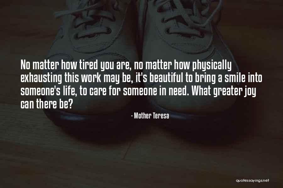 Smile No Matter What Quotes By Mother Teresa Smile No Matter What Quotes By Mother Teresa