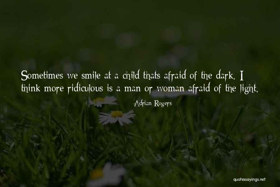 Smile Of A Child Quotes By Adrian Rogers Smile Of A Child Quotes By Adrian Rogers
