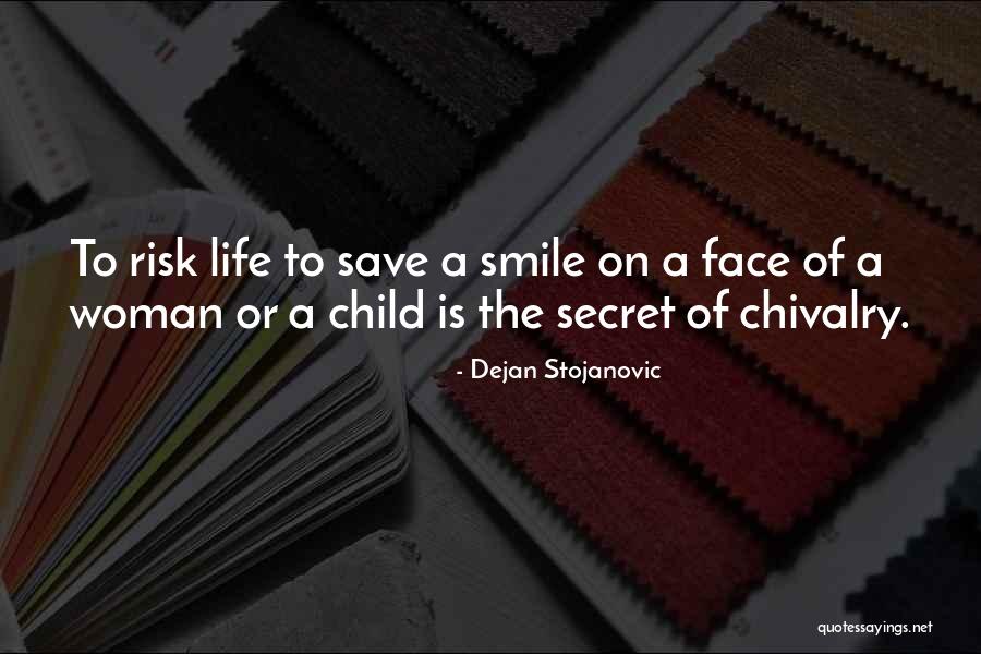 Smile Of A Child Quotes By Dejan Stojanovic Smile Of A Child Quotes By Dejan Stojanovic