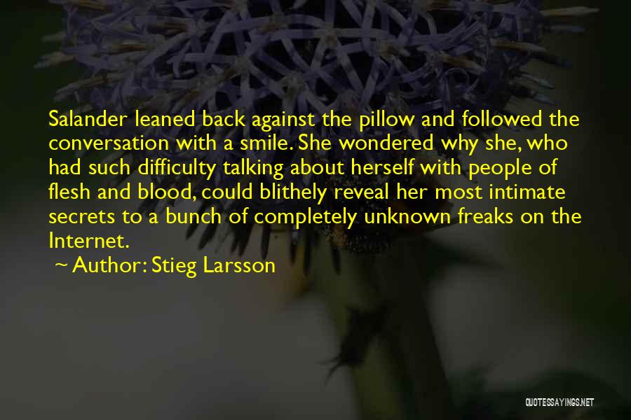 Smile Of Her Quotes By Stieg Larsson