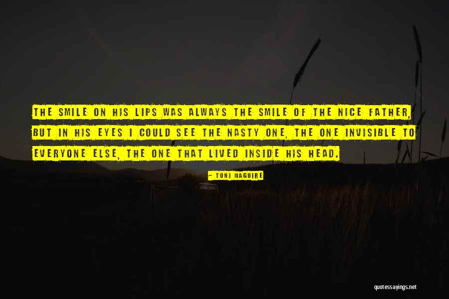 Smile On Lips Quotes By Toni Maguire Smile On Lips Quotes By Toni Maguire