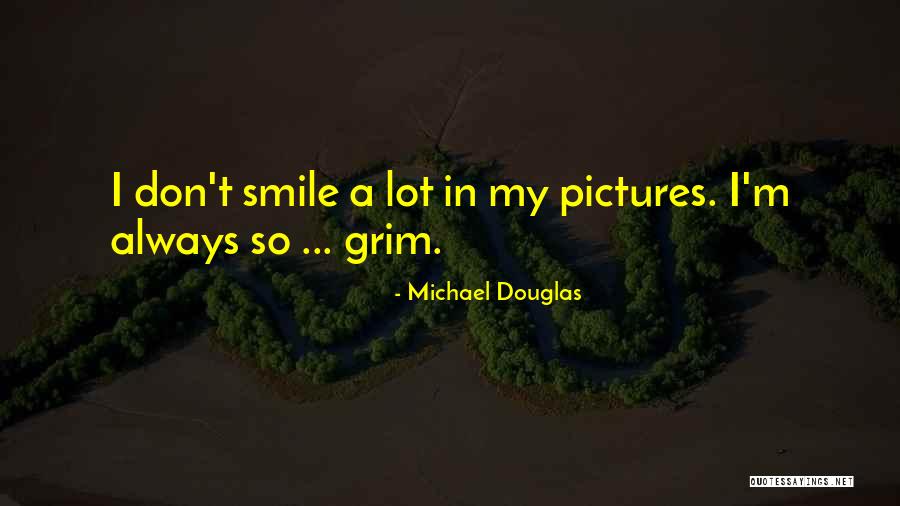 Smile Pictures Quotes By Michael Douglas