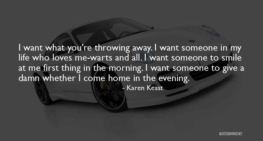 Smile Quotes Quotes By Karen Keast Smile Quotes Quotes By Karen Keast