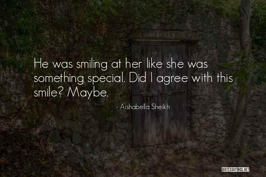 Smile Special Quotes By Aishabella Sheikh Smile Special Quotes By Aishabella Sheikh