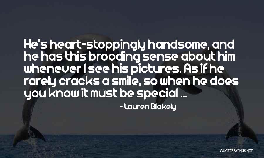 Smile Special Quotes By Lauren Blakely Smile Special Quotes By Lauren Blakely