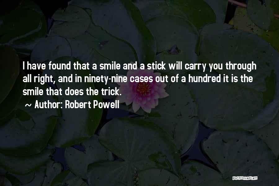 Smile Through The Quotes By Robert Powell