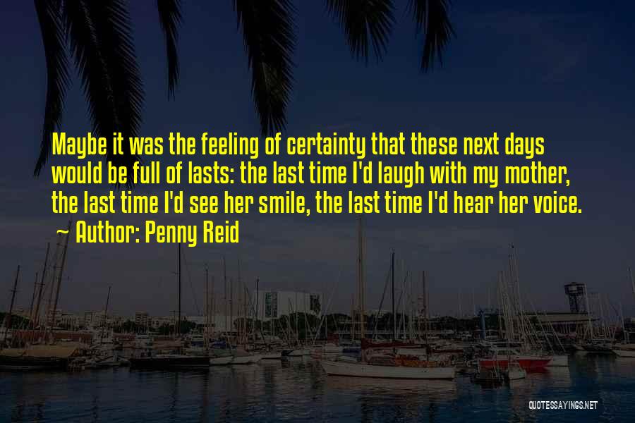 Smile Time Quotes By Penny Reid