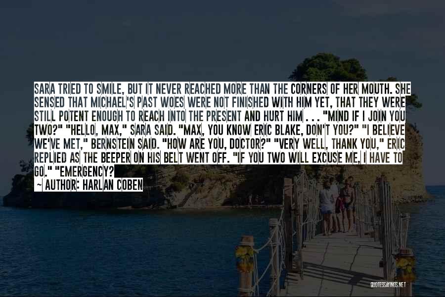 Smile To You Quotes By Harlan Coben