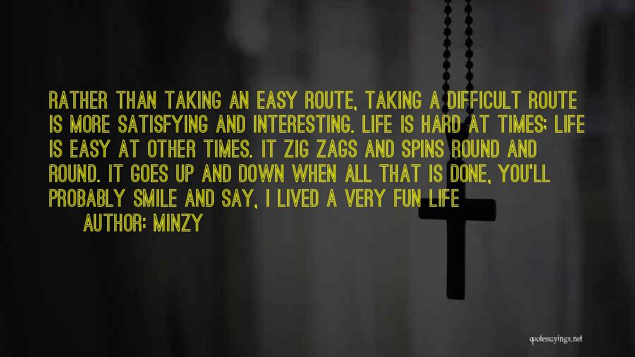 Smile When You're Down Quotes By Minzy