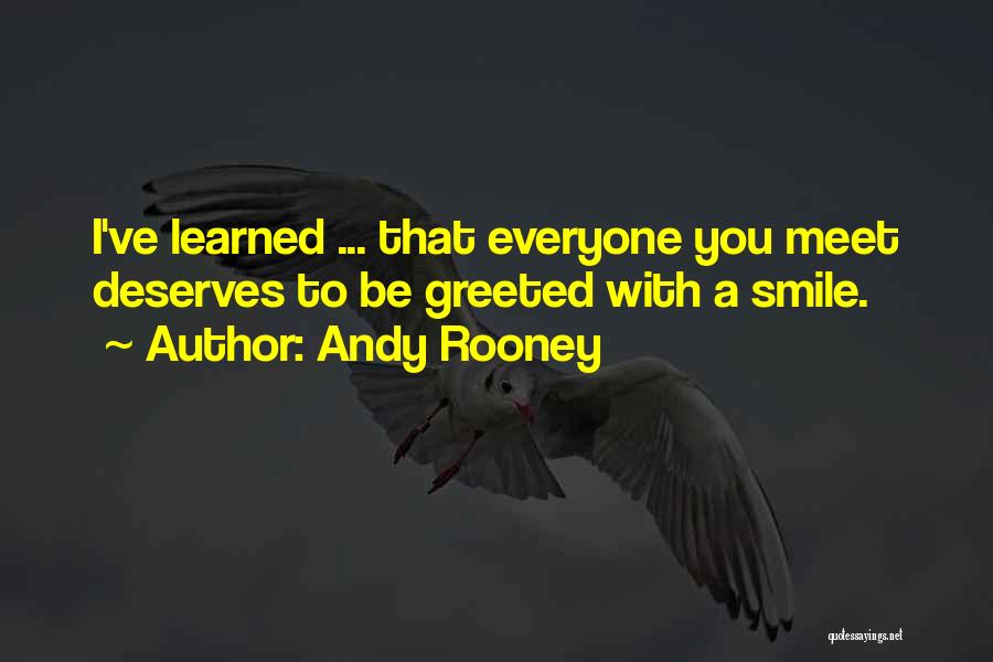 Smile With Attitude Quotes By Andy Rooney