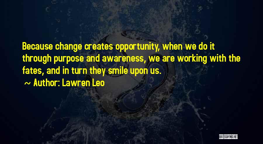 Smile With Attitude Quotes By Lawren Leo