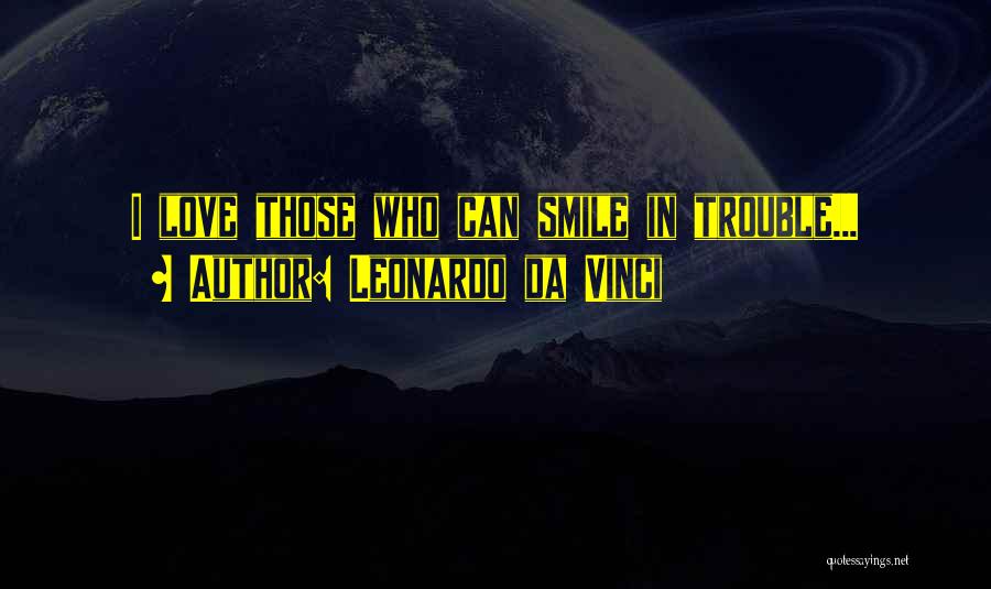 Smile With Attitude Quotes By Leonardo Da Vinci