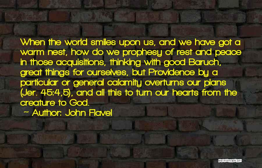 Smiles And God Quotes By John Flavel