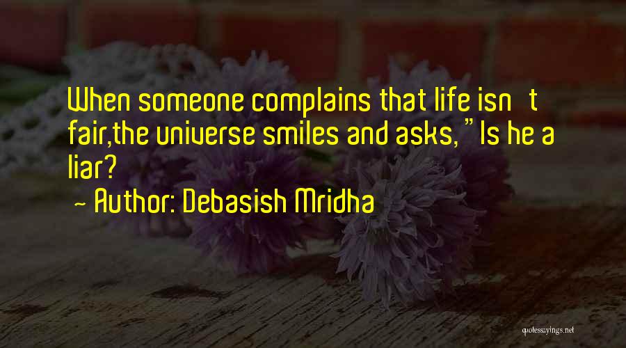 Smiles And Happiness Quotes By Debasish Mridha