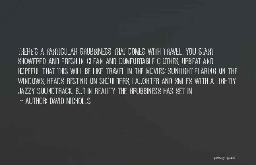 Smiles And Laughter Quotes By David Nicholls