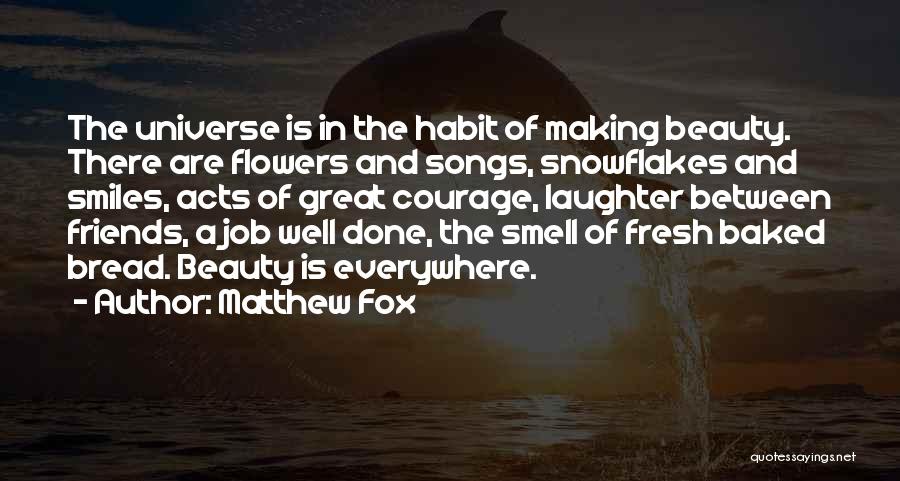 Smiles And Laughter Quotes By Matthew Fox