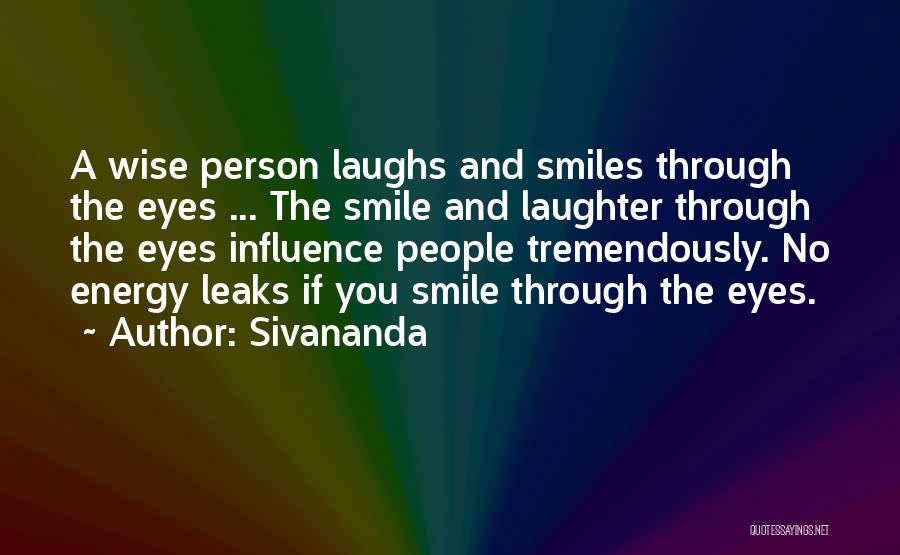 Smiles And Laughter Quotes By Sivananda