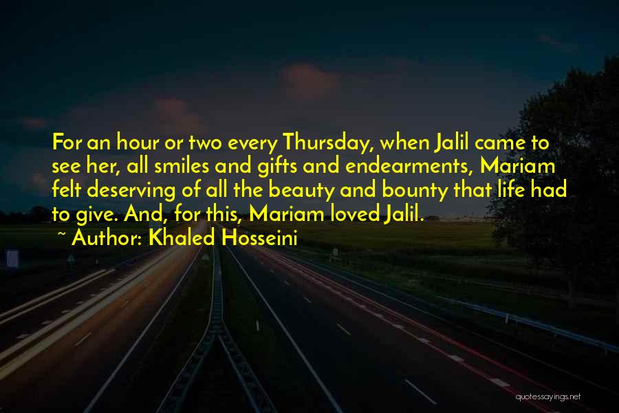 Smiles And Life Quotes By Khaled Hosseini