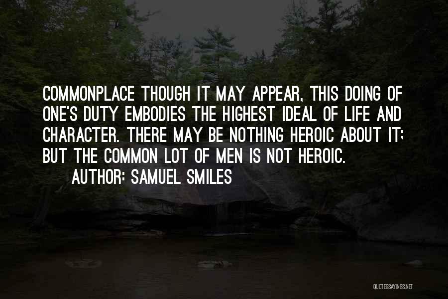 Smiles And Life Quotes By Samuel Smiles