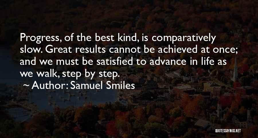 Smiles And Life Quotes By Samuel Smiles