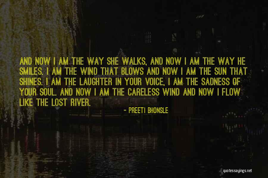 Smiles And Sadness Quotes By Preeti Bhonsle