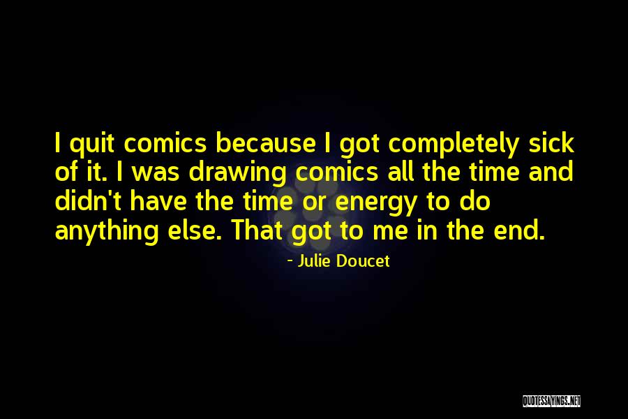 Smiles Hiding Tears Quotes By Julie Doucet Smiles Hiding Tears Quotes By Julie Doucet